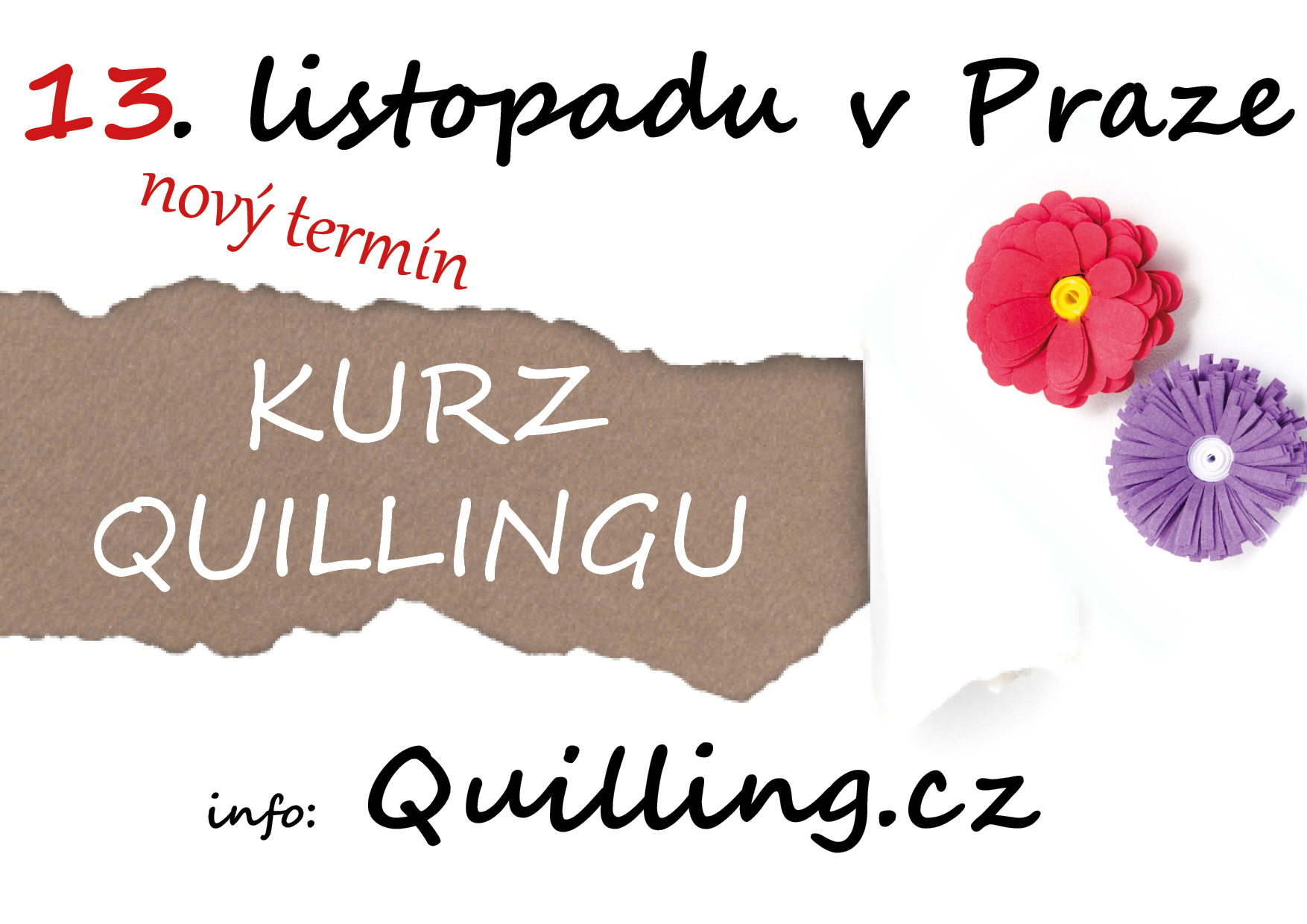 13. 11. – kurz quillingu pro začátečníky